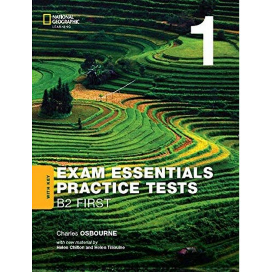  Exam Essentials. Cambridge B2 First Practice Test 1 with key