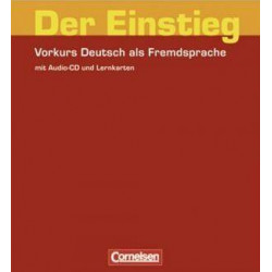 Der Einstieg Vorkurs. Deutsch als Fremdsprache. Arbeitsheft mit CD und Lernkarten