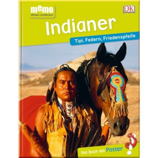  Dorling Kindersley Verlag memo Wissen entdecken: Indianer. Dorling Kindersley Verlag. ISBN:9783831036806