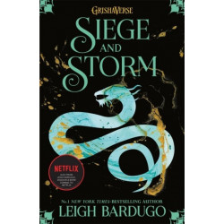 Grisha trilogy Book 2: Shadow and Bone: Siege and Storm - Leigh Bardugo - 9781510105263